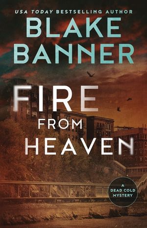 Fire From Heaven image number 0