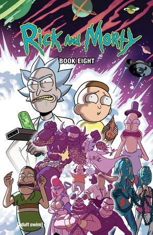 Rick and Morty Book Eight, 8: Deluxe Edition image number 0