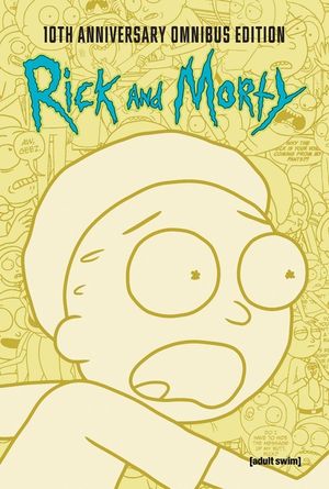 Rick and Morty 10th Anniversary Omnibus Vol. 2 image number 0