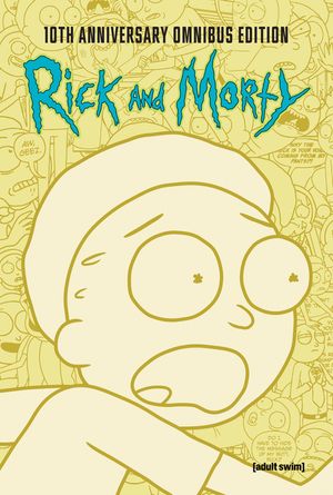 Rick and Morty 10th Anniversary Omnibus Vol. 2 image number 0