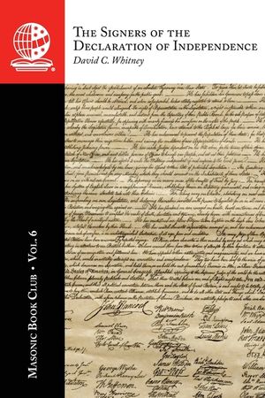 The Masonic Book Club, Vol. 6: The Signers of the Declaration of Independence image number 0