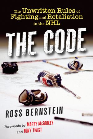 The Code: The Unwritten Rules of Fighting and Retaliation in the NHL image number 0