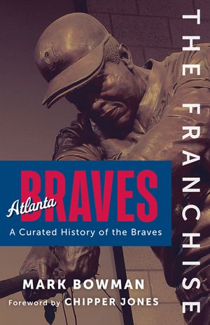 The Franchise: Atlanta Braves image number 0