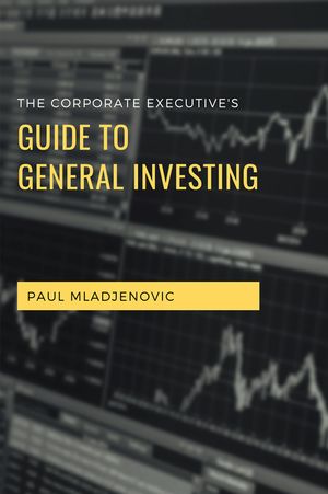 The Corporate Executive's Guide to General Investing image number 0