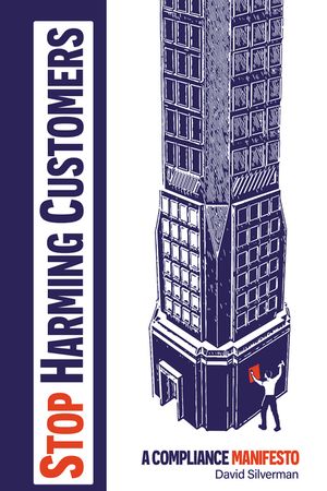 Stop Harming Customers: A Compliance Manifesto image number 0