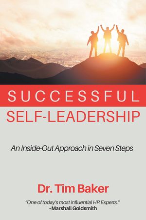 Successful Self-Leadership: An Inside-Out Approach in Seven Steps image number 0