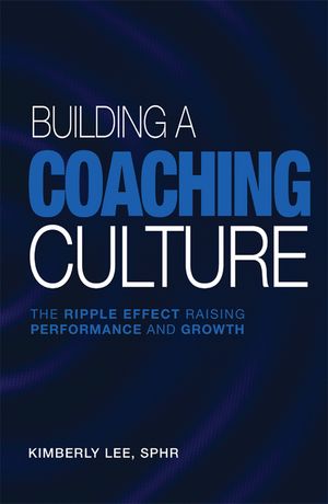 Building a Coaching Culture: The Ripple Effect Raising Performance and Growth image number 0