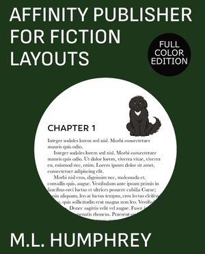 Affinity Publisher for Fiction Layouts: Full-Color Edition image number 0