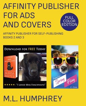 Affinity Publisher for Ads and Covers: Full-Color Edition image number 0