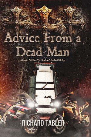 Advice From a Dead Man image number 0