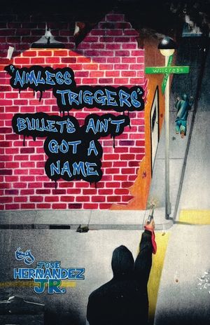 Aimless Triggers: Bullets Ain't Got A Name image number 0