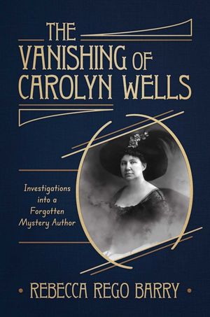 The Vanishing of Carolyn Wells image number 0