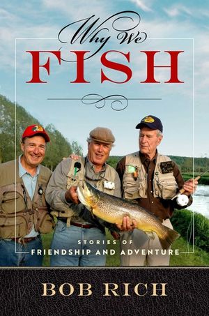 Why We Fish image number 0