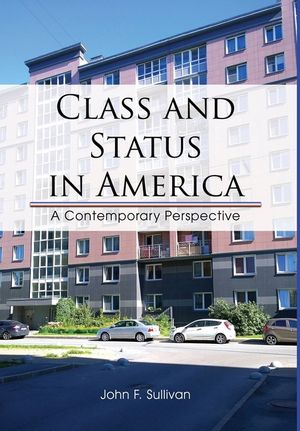 Class and Status in America: A Contemporary Perspective image number 0