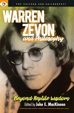 Warren Zevon and Philosophy image number 0