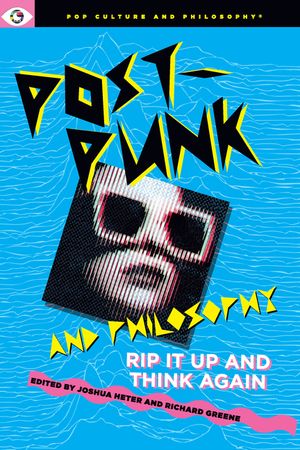Post-Punk and Philosophy image number 0