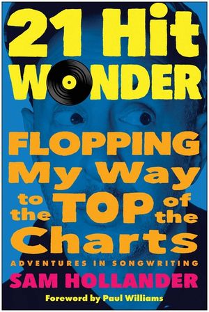21-Hit Wonder: Flopping My Way to the Top of the Charts image number 0