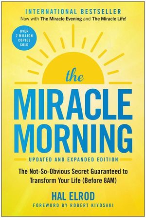 The Miracle Morning: The Not-So-Obvious Secret Guaranteed to Transform Your Life (Before 8am) image number 0