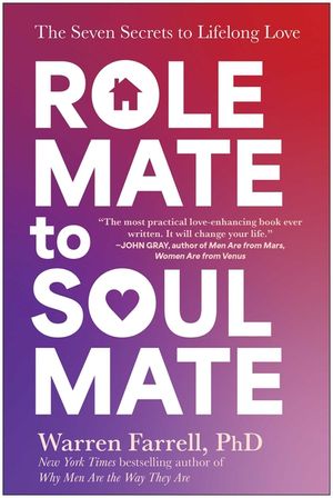 Role Mate to Soul Mate: Seven Secrets for Overcoming the Barriers to Lifelong Love image number 0