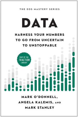 Data: Harness Your Numbers to Go from Uncertain to Unstoppable image number 0