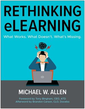 Rethinking Elearning: What Works. What Doesn't. What's Missing. image number 0