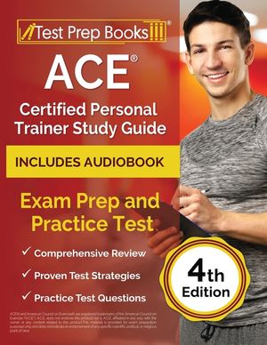 ACE Certified Personal Trainer Study Guide: Exam Prep and Practice Test [4th Edition] image number 0