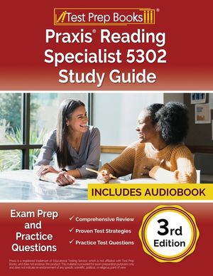 Praxis Reading Specialist 5302 Study Guide: Exam Prep and Practice Questions [3rd Edition] image number 0