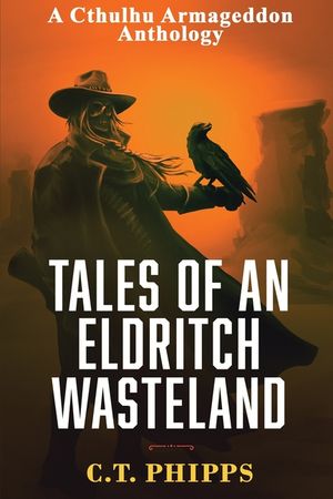 Tales of an Eldritch Wasteland image number 0