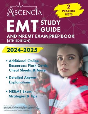 EMT Study Guide 2024-2025: 2 Practice Tests and NREMT Exam Prep Book [6th Edition] image number 0