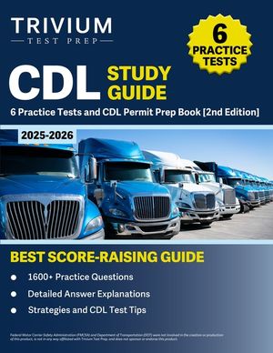 CDL Study Guide 2025-2026: 6 Practice Tests and CDL Permit Prep Book [2nd Edition] image number 0