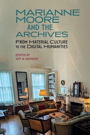 Marianne Moore and the Archives image number 0