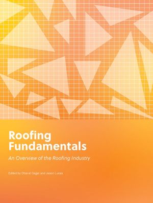 Roofing Fundamentals: An Overview of the Roofing Industry image number 0