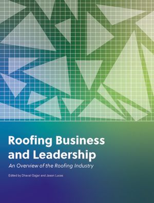 Roofing Business and Leadership: An Overview of the Roofing Industry image number 0