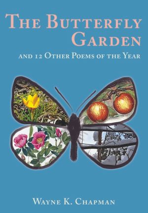 The Butterfly Garden: and 12 Other Poems of the Year image number 0