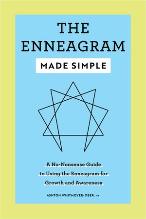 The Enneagram Made Simple: A No-Nonsense Guide to Using the Enneagram for Growth and Awareness image number 0