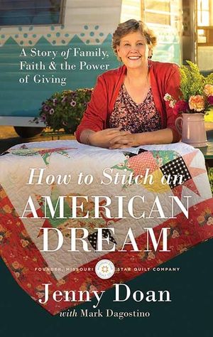 How to Stitch an American Dream: A Story of Family, Faith and the Power of Giving image number 0