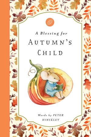 A Blessing for Autumn's Child image number 0