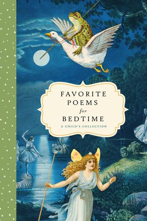 Favorite Poems for Bedtime: A Child's Collection image number 0
