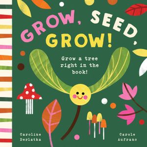 Grow, Seed, Grow! image number 0