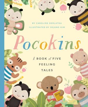 Pocokins: A Book of Five Feeling Tales image number 0