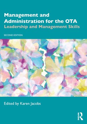 Management and Administration for the Ota: Leadership and Management Skills image number 0