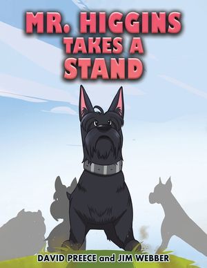 Mr. Higgins Takes a Stand image number 0
