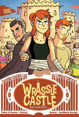 Wrassle Castle Book 3, 3: Put a Lyd on It! image number 0