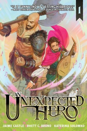 An Unexpected Hero (Light Novel) Vol. 1 image number 0