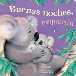 Good Night Little One Spanish: Good Night Little One Spanish image number 0