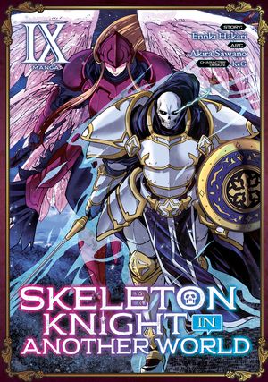 Skeleton Knight in Another World (Manga) Vol. 9 image number 0