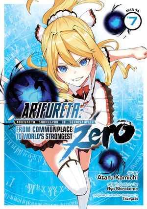 Arifureta: From Commonplace to World's Strongest Zero (Manga) Vol. 7 image number 0