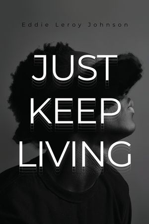 Just Keep Living image number 0