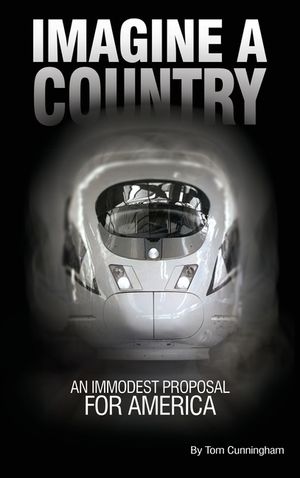 Imagine a Country: An Immodest Proposal for America image number 0
