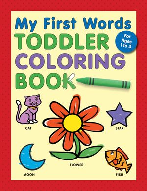 My First Words Toddler Coloring Book image number 0